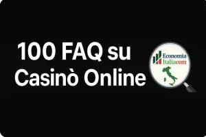 100 FAQ Casinรฒ Online Legali