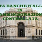banche italiane in amministrazione controllata