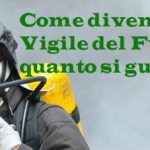 Quanto guadagna un Vigile del Fuoco e come diventare pompiere