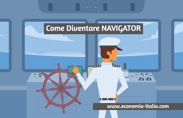 Come Diventare Navigator: Concorso, Requisiti, Mansioni