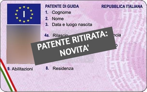 Ritiro Della Patente Per Alcol e Droga, Novità e Normative