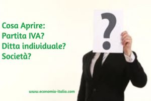 Partita IVA, Ditta Individuale, Società: Cosa Scegliere per Aprire una Ditta?