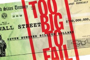 Too Big To Fail: Significato di Troppo Grande Per fallire