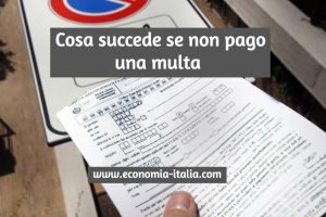 Cosa Succede se non si Paga una Multa? Casi e Conseguenze