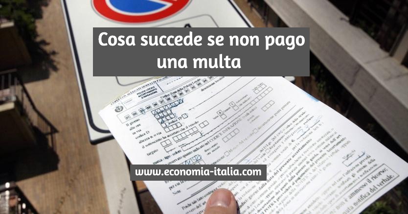 Cosa Succede se non si Paga una Multa? Casi e Conseguenze