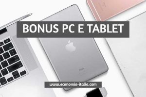 Bonus PC e Tablet: Come Richiederlo e Chi ne ha Diritto