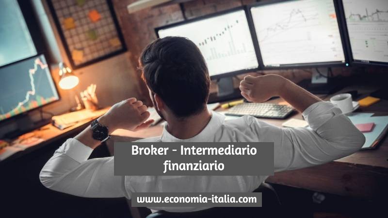 Broker Finanziario: chi è, cosa fa e come diventarlo