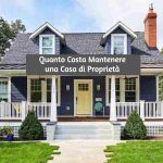 quanto costa mantenere una casa, spese casa, costo casa,