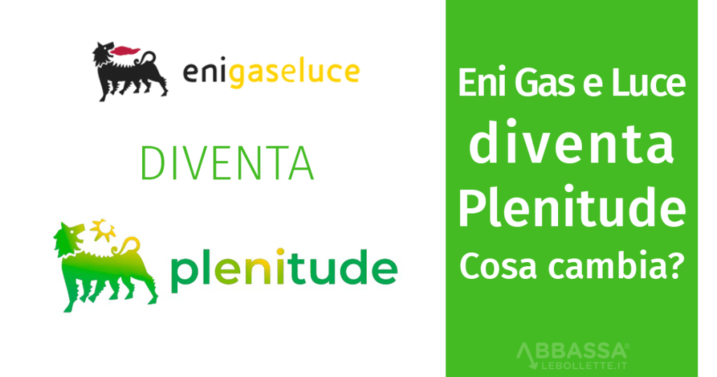 ENI Plenitude Luce e Gas 2023 Conviene? Recensione e Opinioni