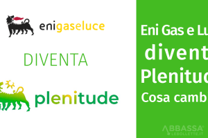 ENI Plenitude Luce e Gas 2023 Conviene? Recensione e Opinioni