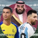 Calciomercato: Arabia Saudita Vuole Altri Grandi Nomi dopo Messi e Ronaldo