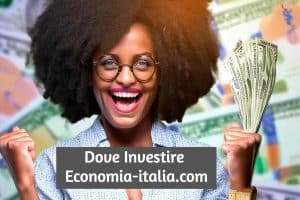 Dove Investire Oggi: Migliori Investimenti di questo mese