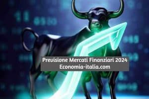Previsione Mercati Finanziari 2024 ( per Morgan Stanley)