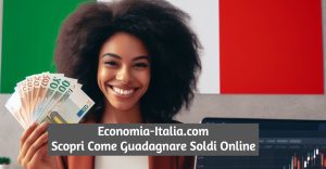 Investire con Economia Italia, notizie ed idee su dove investire oggi