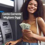 Migliore Conto Corrente Oggi 27 Novembre 2023