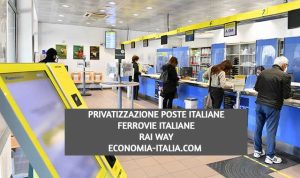 Privatizzazioni Poste , Ferrovie e Rai Way: il 2024 sarà l'anno giusto