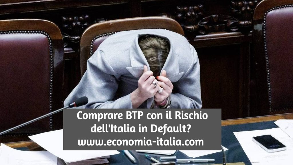comprare BTP con l'Italia in default è pericoloso?