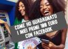 Come Guadagnare da una Pagina Facebook: Guida Completa alla Monetizzazione 💰