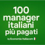 100 manager italiani più pagati
