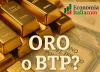 investire in oro o BT?